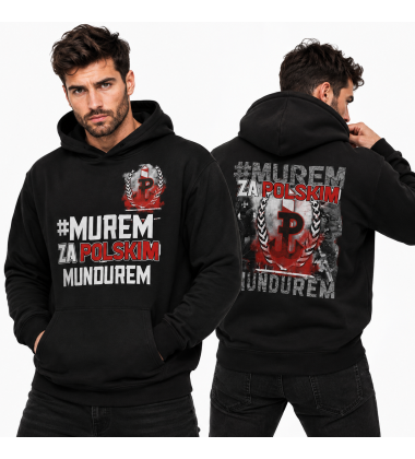 Bluza z kapturem  MUREM ZA POLSKIM MUNDUREM